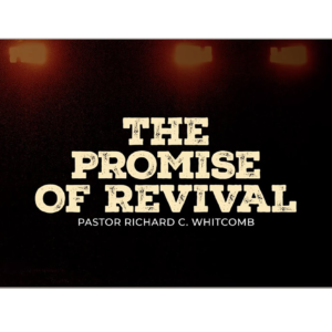 THE PROMISE OF REVIVAL
