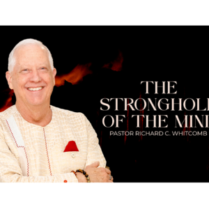 THE STRONGHOLD OF THE MIND