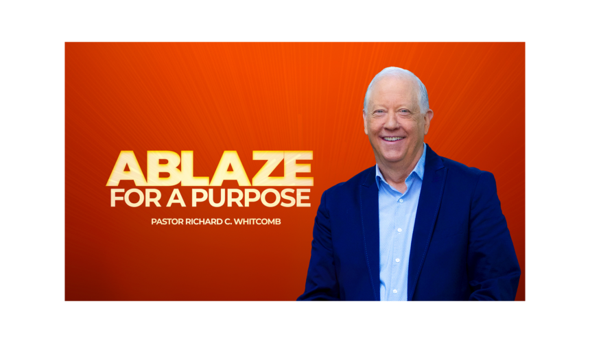 ABLAZE FOR A PURPOSE