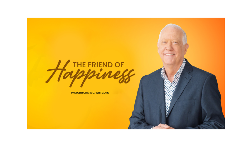 THE FRIEND OF HAPPINESS