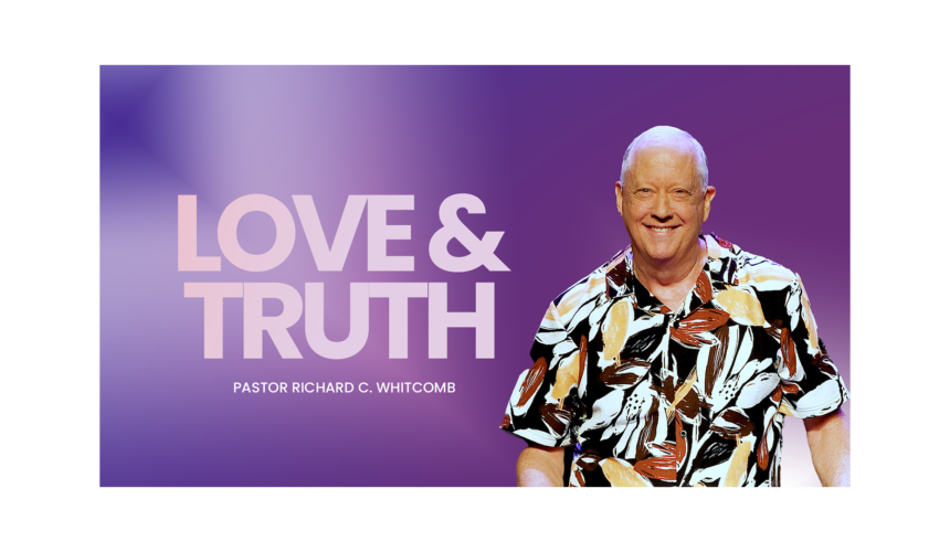 LOVE AND TRUTH