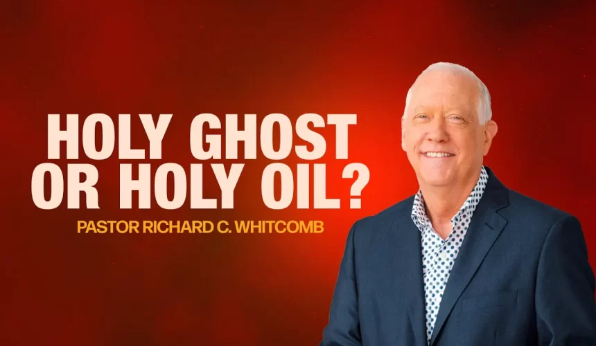 HOLY GHOST OR HOLY OIL?