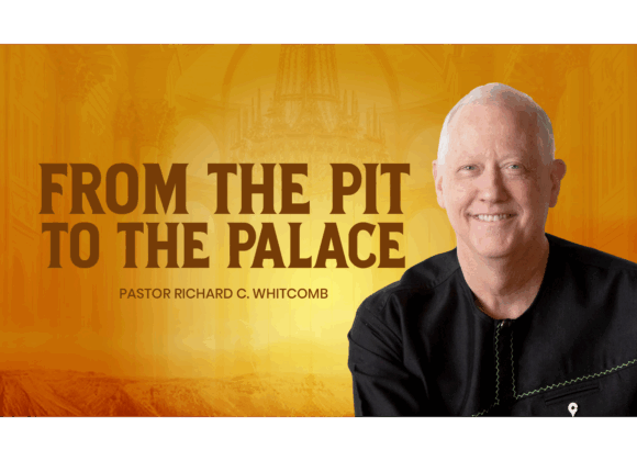 FROM THE PIT TO THE PALACE