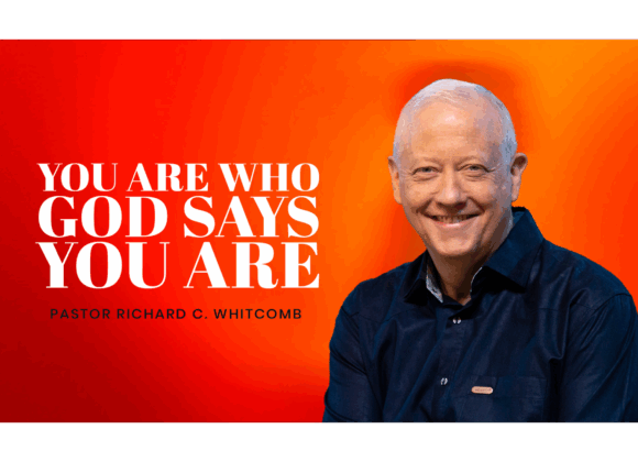 YOU ARE WHO GOD SAYS YOU ARE