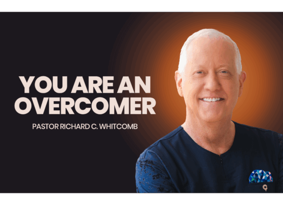 YOU ARE AN OVERCOMER